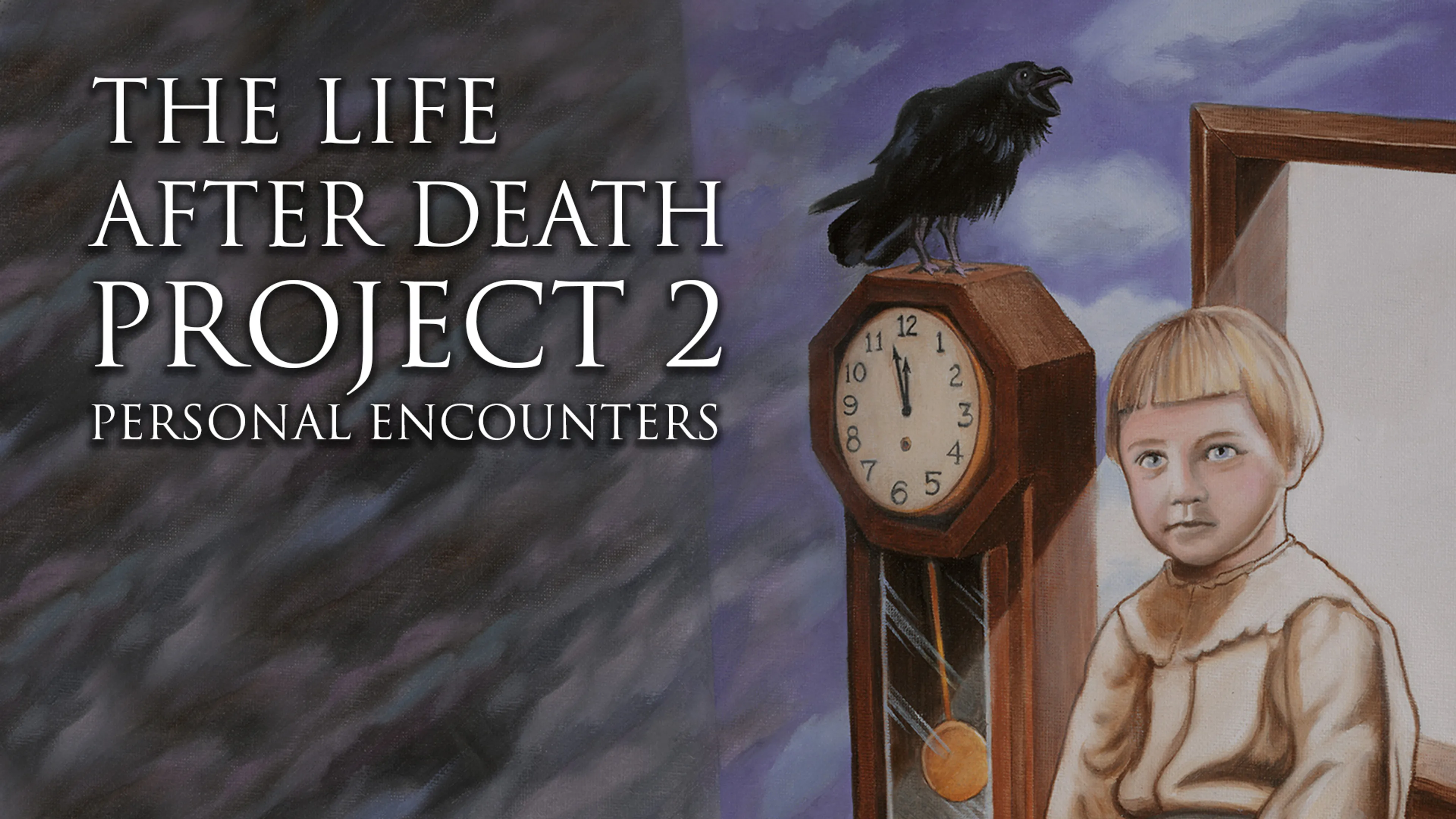 The Life After Death Project 2: Personal Encounters poster